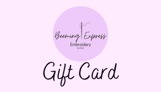 Beeming Express Embroidery Gift Card